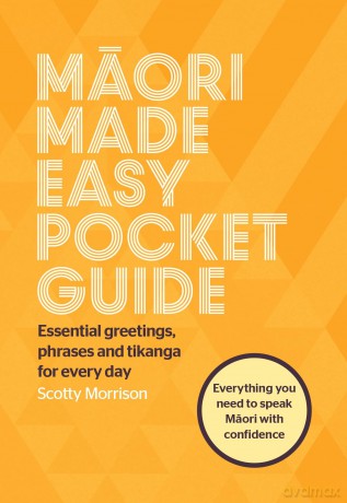 Maori Made Easy Pocket Guide - Scotty Morrison [KSIĄŻKA]
