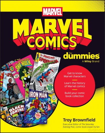 Marvel Comics For Dummies - Troy Brownfield [KSIĄŻKA]
