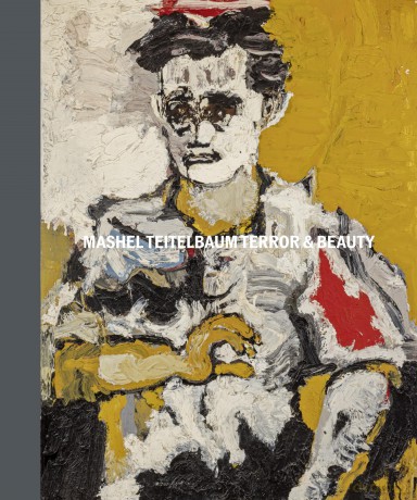 Mashel Teitelbaum: Terror and Beauty - Andrew Kear [KSIĄŻKA]