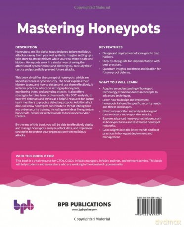 Mastering Honeypots: Art of deception for cybersecurity defense (English Edition) - Mukesh Choudhary [KSIĄŻKA]