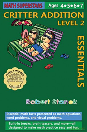 Math Superstars Addition Level 2, Library Hardcover Edition: Essential Math Facts for Ages 5 - 8 - Robert Stanek [KSIĄŻKA]