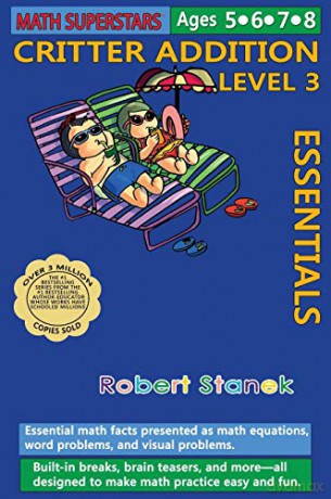 Math Superstars Addition Level 3, Library Hardcover Edition: Essential Math Facts for Ages 5 - 8 - Robert Stanek [KSIĄŻKA]