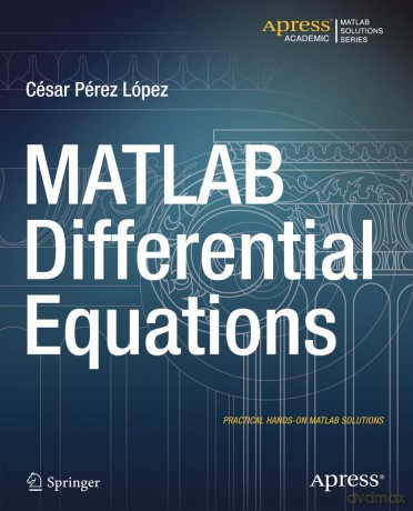 MATLAB Differential Equations - Cesar Lopez [KSIĄŻKA]