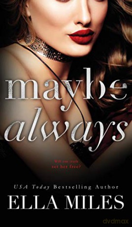 Maybe Always: 3 (Maybe, Definitely) - Ella Miles [KSIĄŻKA]