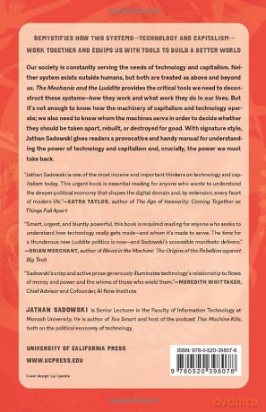 Mechanic and the Luddite: A Ruthless Criticism of Technology and Capitalism - Jathan Sadowski [KSIĄŻKA]