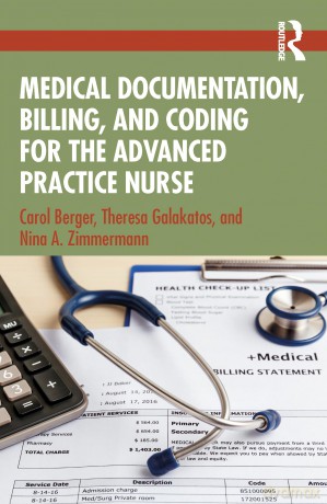 Medical Documentation, Billing, and Coding for the Advanced Practice Nurse - Carol Berger [KSIĄŻKA]