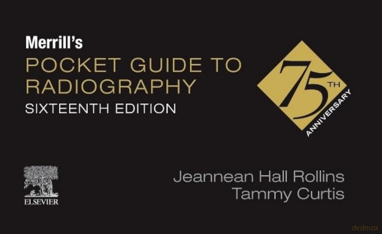 Merrill's Pocket Guide to Radiography - Jeannean Hall Rollins MRC BSRT(R)(CV)(M) [KSIĄŻKA]