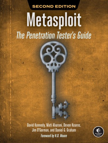 Metasploit, 2nd Edition - David Kennedy [KSIĄŻKA]