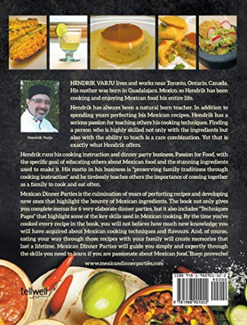 Mexican Dinner Parties: Complete Menus for Mexican Entertaining in Your Home - Hendrik Varju [KSIĄŻKA]