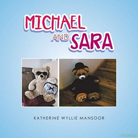 Michael and Sara - Katherine Wyllie Mansoor [KSIĄŻKA]