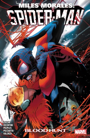 Miles Morales: Spider-Man by Cody Ziglar Vol. 5 - Blood Hunt - Cody Ziglar [KSIĄŻKA]