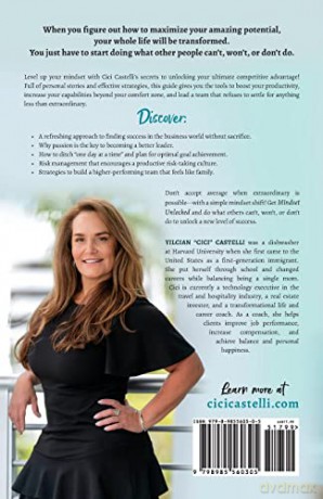 Mindset Unlocked: Do What Others Can't, Won't, or Don't Do for a Successful and Balanced Career, and Life - Cici Castelli [KSIĄŻKA]