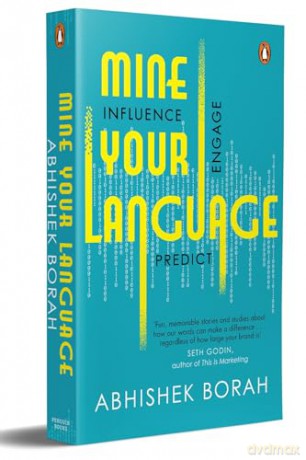 Mine Your Language: Influence, Engage, Predict - Abhishek Borah Abhishek Borah [KSIĄŻKA]