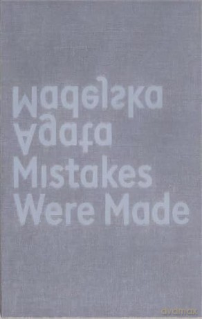 Mistakes Were Made - Agata Madejska [KSIĄŻKA]