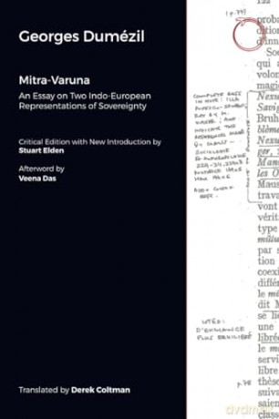 Mitra-Varuna: An Essay on Two Indo-European Representations of Sovereignty - Georges Dumézil [KSIĄŻKA]