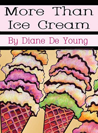More Than Ice Cream - Diane De Young [KSIĄŻKA]