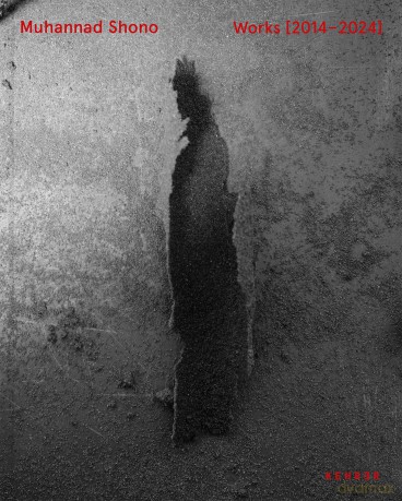 Muhannad Shono. Works (2014-2024) - Muhannad Shono [KSIĄŻKA]