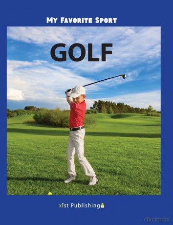 My Favorite Sport: Golf - Nancy Streza [KSIĄŻKA]
