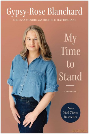 My Time to Stand: A Memoir - Gypsy-Rose Blanchard [KSIĄŻKA]