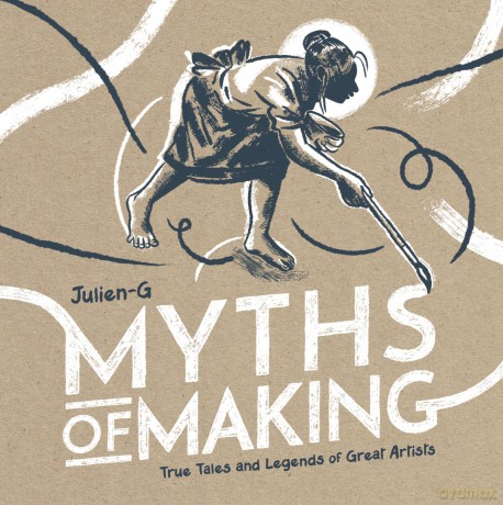 Myths Of Making - Julien-G [KSIĄŻKA]
