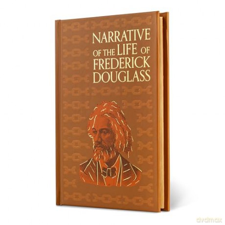 Narrative of the Life of Frederick Douglass (Signature Gilded Editions) - Frederick Douglass [KSIĄŻKA]