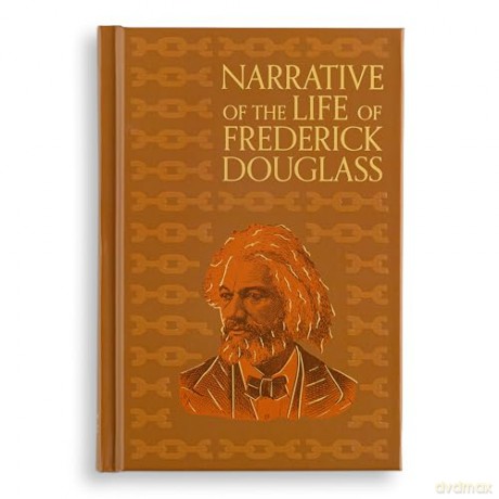 Narrative of the Life of Frederick Douglass (Signature Gilded Editions) - Frederick Douglass [KSIĄŻKA]