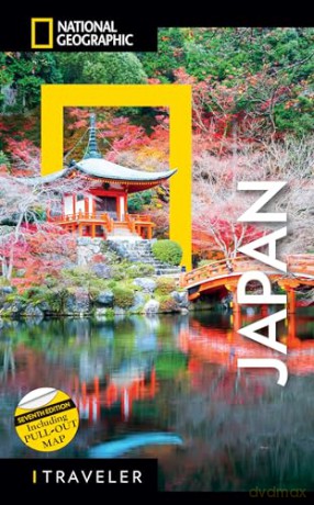 National Geographic Traveler Japan 7th Edition - National Geographic [KSIĄŻKA]