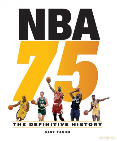 NBA 75: The Definitive History - Dave Zarum [KSIĄŻKA]