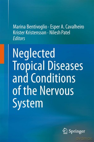 Neglected Tropical Diseases and Conditions of the Nervous System - Marina Bentivoglio [KSIĄŻKA]