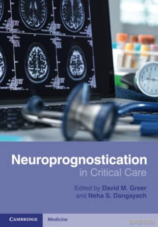 Neuroprognostication in Critical Care - David M. Greer [KSIĄŻKA]