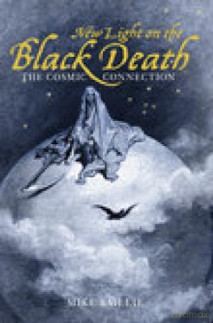 New Light on the Black Death: The Cosmic Connection - Mike Baillie [KSIĄŻKA]