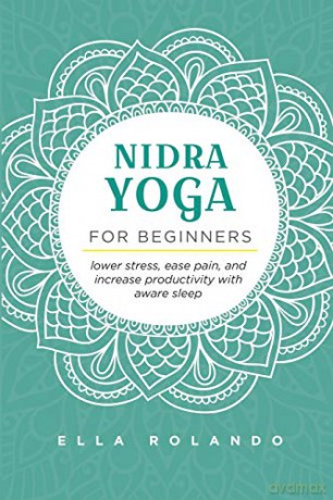 Nidra Yoga for beginners - Ella Rolando [KSIĄŻKA]