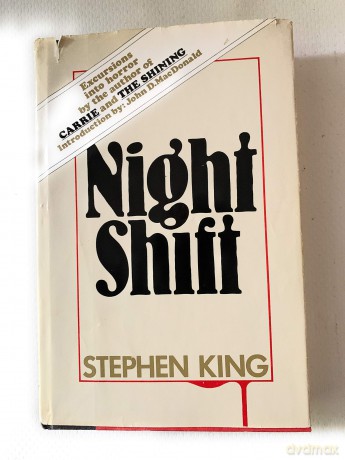 Night Shift - Excursions Into Horror By The Author Of Carrie And The Shining - tephen King [KSIĄŻKA]