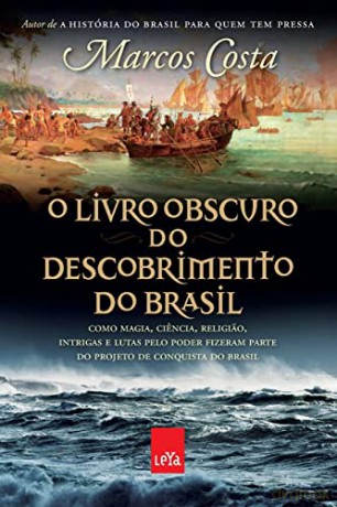 O livro obscuro do descobrimento do Brasil - Marcos Costa [KSIĄŻKA]
