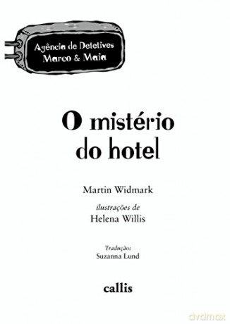 O Mistério do Hotel - Martin Widmark [KSIĄŻKA]