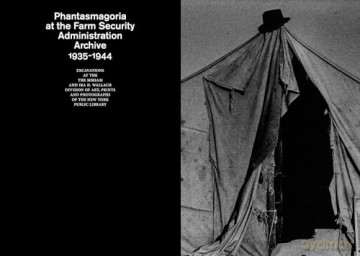 Omen: Phantasmagoria at the Farm Security Administration Archive: 1935-1944: 1935-1942 [KSIĄŻKA]