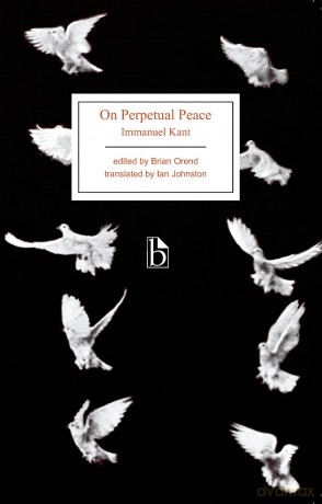 On Perpetual Peace (Broadview Editions): A Philosophical Sketch - Immanuel Kant [KSIĄŻKA]