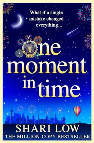 One Moment in Time: An utterly gorgeous, uplifting read from Shari Low - Shari Low [KSIĄŻKA]