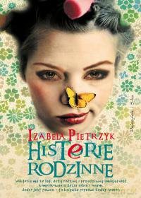 Histerie Rodzinne - Izabela Pietrzyk [KSIĄŻKA]