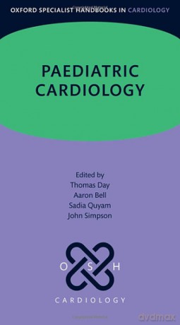 Paediatric Cardiology (Oxford Specialist Handbooks in Cardiology) - Dr Thomas Day [KSIĄŻKA]