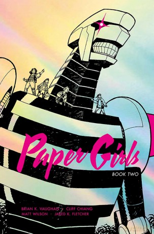 Paper Girls Deluxe Edition Volume 2 (PAPER GIRLS DLX ED HC) - Brian K Vaughan [KSIĄŻKA]