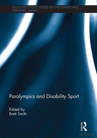 Paralympics and Disability Sport - Brett Smith [KSIĄŻKA]