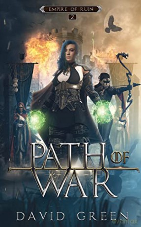 Path of War: Empire of Ruin Book Two (A dark fantasy series) - David Green [KSIĄŻKA]