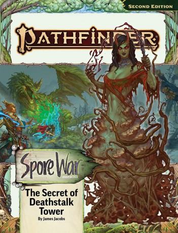 Pathfinder Adventure Path: The Secret of Deathstalk Tower (Spore War 2 of 3) (P2) (PATHFINDER ADV PATH SPORE WAR (P2)) - James Jacobs [KSIĄŻKA]