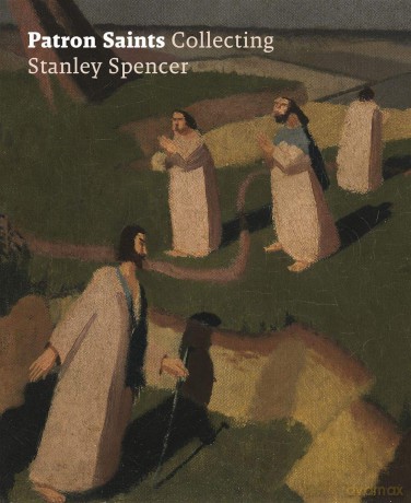 Patron Saints: Collecting Stanley Spencer - Amanda Bradley [KSIĄŻKA]