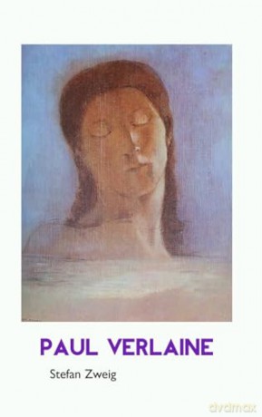 Paul Verlaine (European Writers) - Stefan Zweig [KSIĄŻKA]