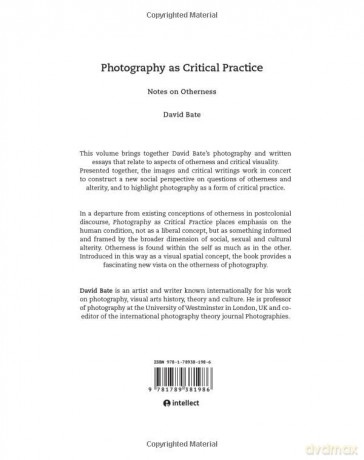 Photography as Critical Practice: Notes on Otherness (Critical Photography) - David Bate [KSIĄŻKA]