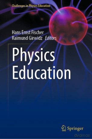 Physics Education (Challenges in Physics Education) - Hans Ernst Fischer [KSIĄŻKA]