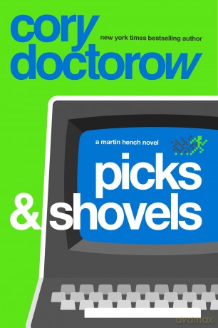 Picks and Shovels (Red Team) - Cory Doctorow [KSIĄŻKA]