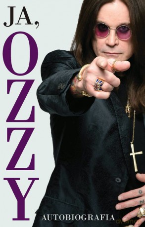 Ja Ozzy (broszurowa) - Ozzy Osbourne, Chris Ayres [KSIĄŻKA]